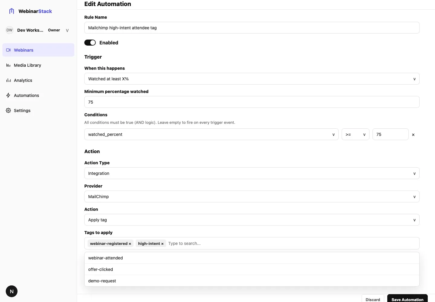 Edit Automation sheet showing an Integration action configured for MailChimp Apply tag with selected tag chips