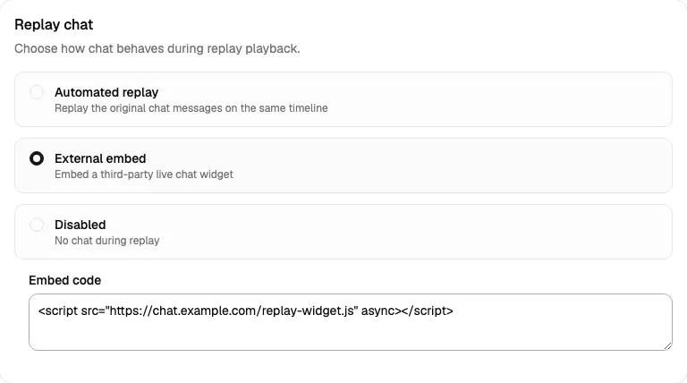 Replay chat card showing External embed selected with a third-party script pasted into the Embed code field