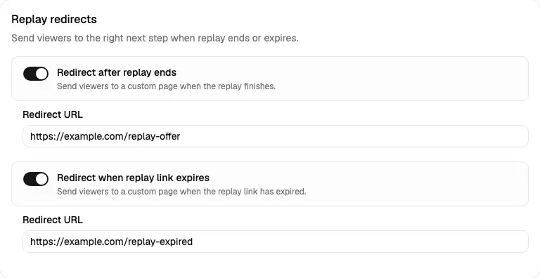 Replay redirects card showing redirect after replay ends and redirect when replay link expires