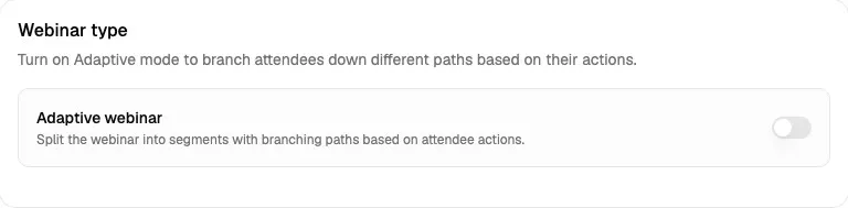 Webinar type card showing the Adaptive webinar toggle