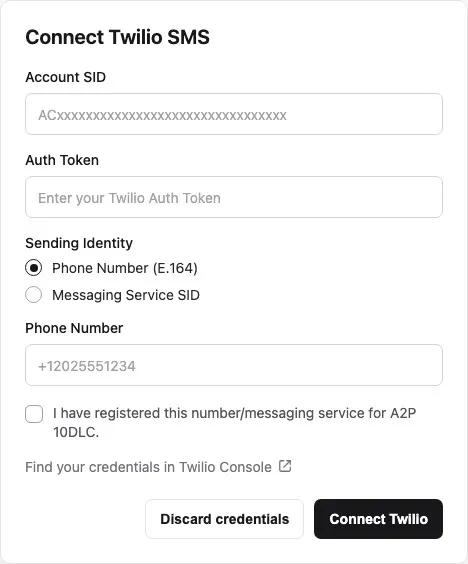 Connect Twilio SMS dialog showing Account SID, Auth Token, Phone Number sending identity, phone number field, A2P 10DLC acknowledgement, and Connect Twilio button